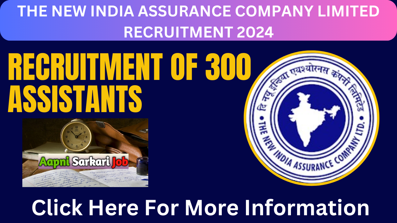 NIACL Assistant Recruitment 2024
