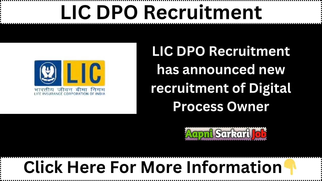 LIC DPO Recruitment