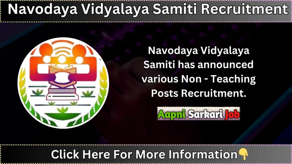 NVS Non-Teaching Posts Recruitment