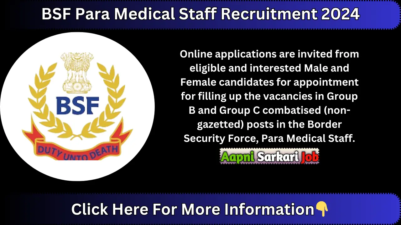 BSF Para Medical Staff Recruitment 2024