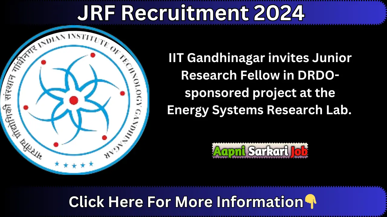 JRF Recruitment 2024