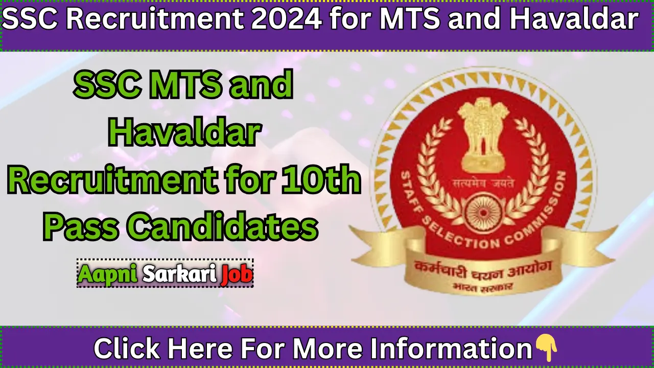 SSC Recruitment 2024 for MTS and Havaldar for 8326 Vacancy