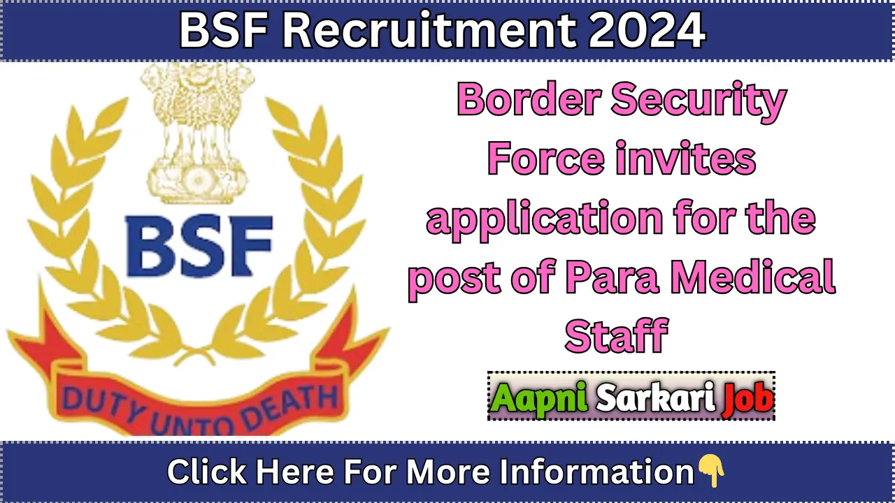 BSF Recruitment 2024