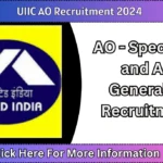 UIIC AO Recruitment 2024