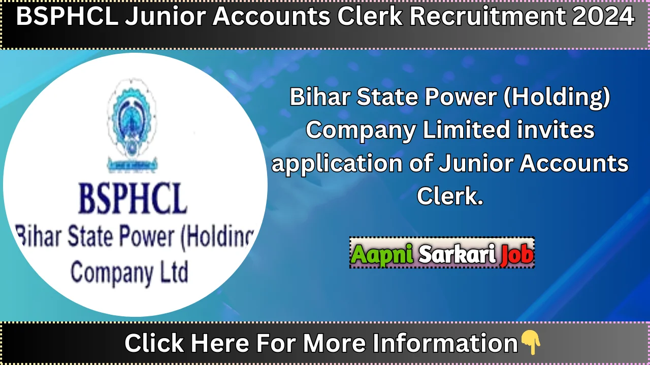 BSPHCL Junior Accounts Clerk Recruitment 2024