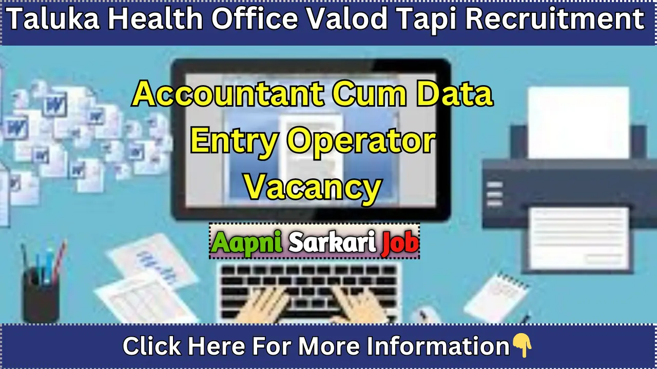 Taluka Health Office Valod Tapi Recruitment