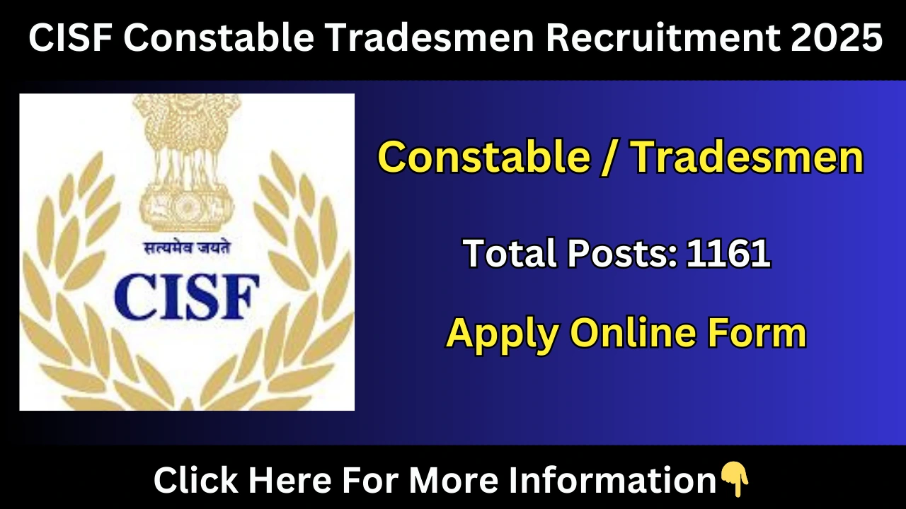 CISF Constable Tradesmen Recruitment 2025