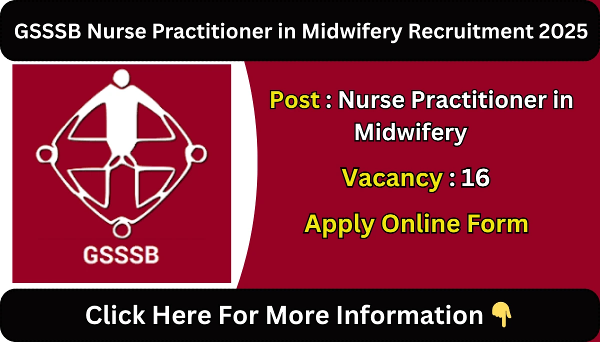 GSSSB Nurse Practitioner in Midwifery Recruitment 2025